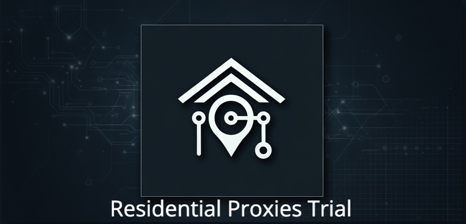residential proxies trial