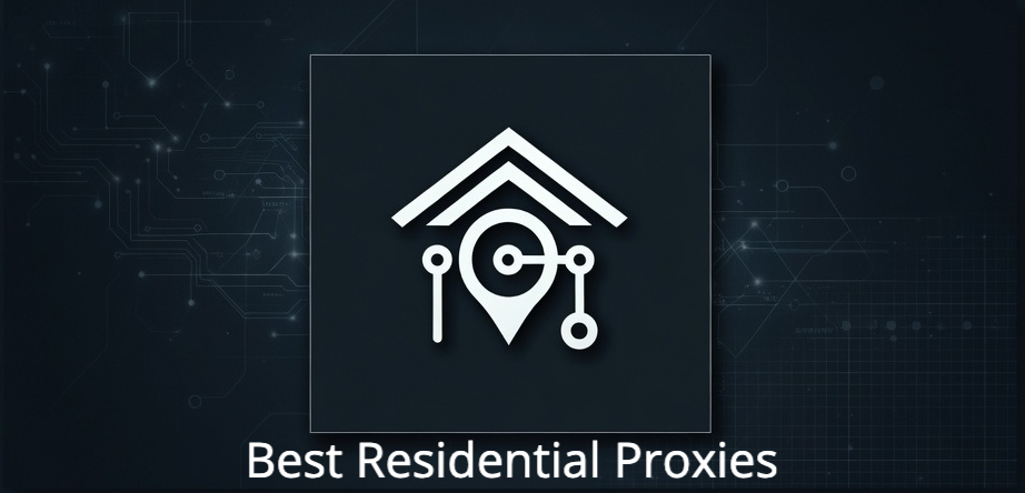 Best Residential Proxies